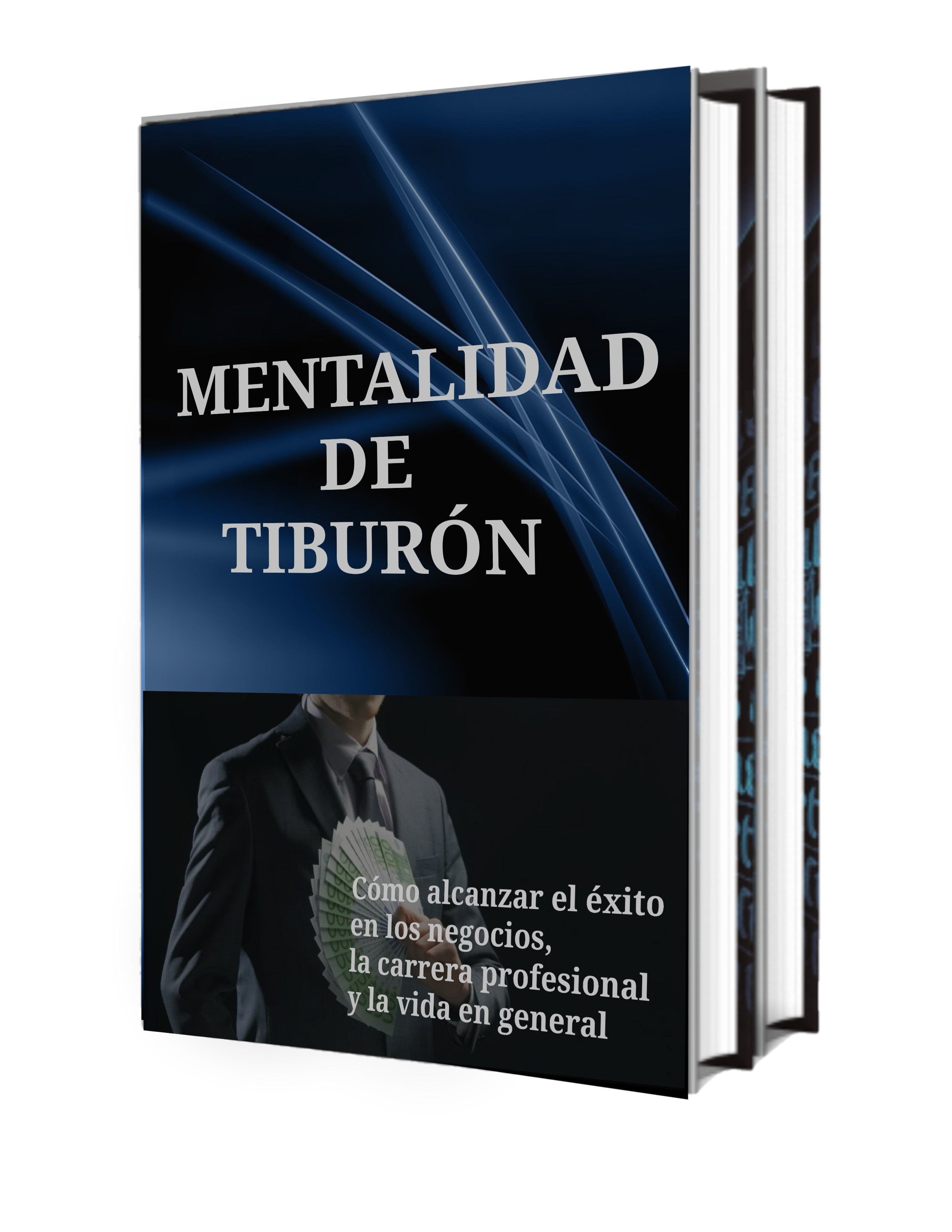 Mentalidad de Tiburón: Cómo alcanzar el éxito en los negocios, la carrera profesional y la vida en general - Brian Moore | Hotmart